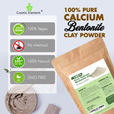 Cosmic Element Bentonite Clay Powder 100% Pure & Unrefined Calcium Bentonite Clay - Heavy Metal Detox and Cleanse ! Sourced from India - CosmicElement