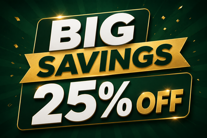 Big Savings – 25% OFF