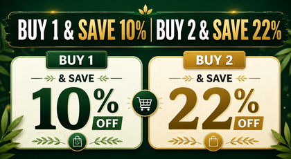 Buy 1 & Save 10% | Buy 2 & Save 22%